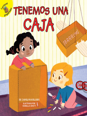 cover image of Tenemos una caja: We Have a Box